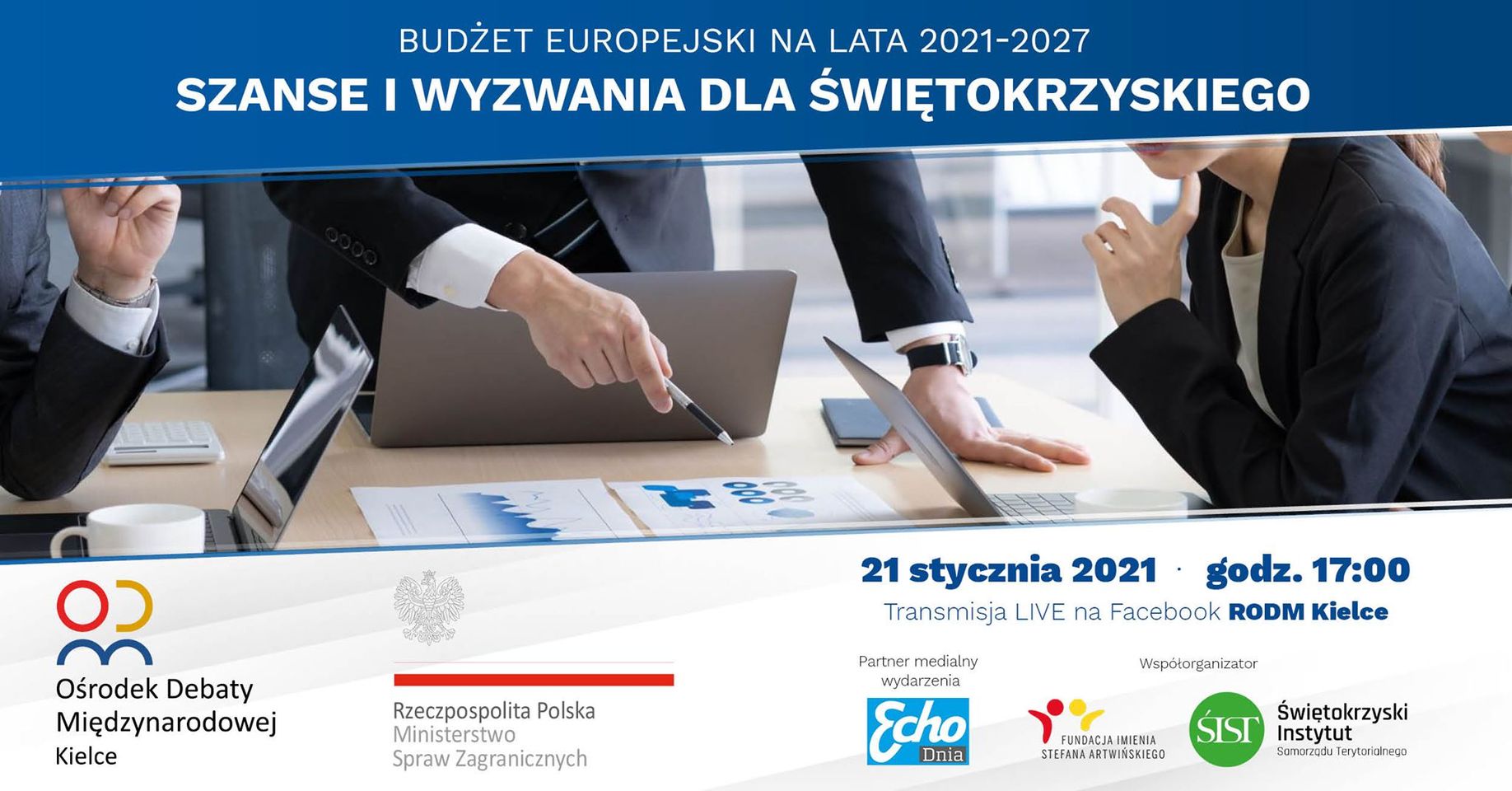 ,,Budżet Europejski na lata 2021-2027 – Szanse i wyzwania dla świętokrzyskiego”