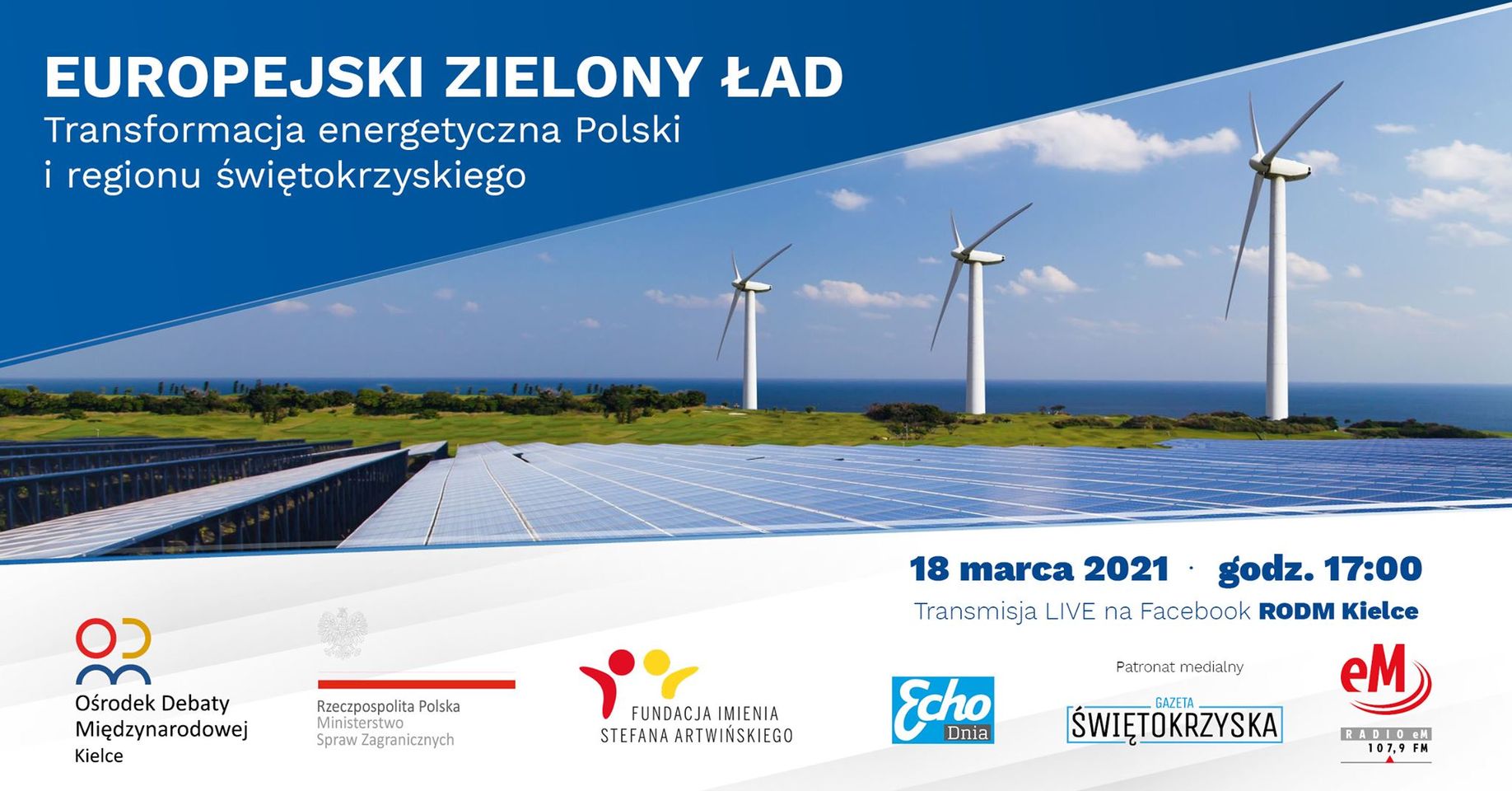 Europejski Zielony Ład, a transformacja energetyczna Polski i regionu świętokrzyskiego