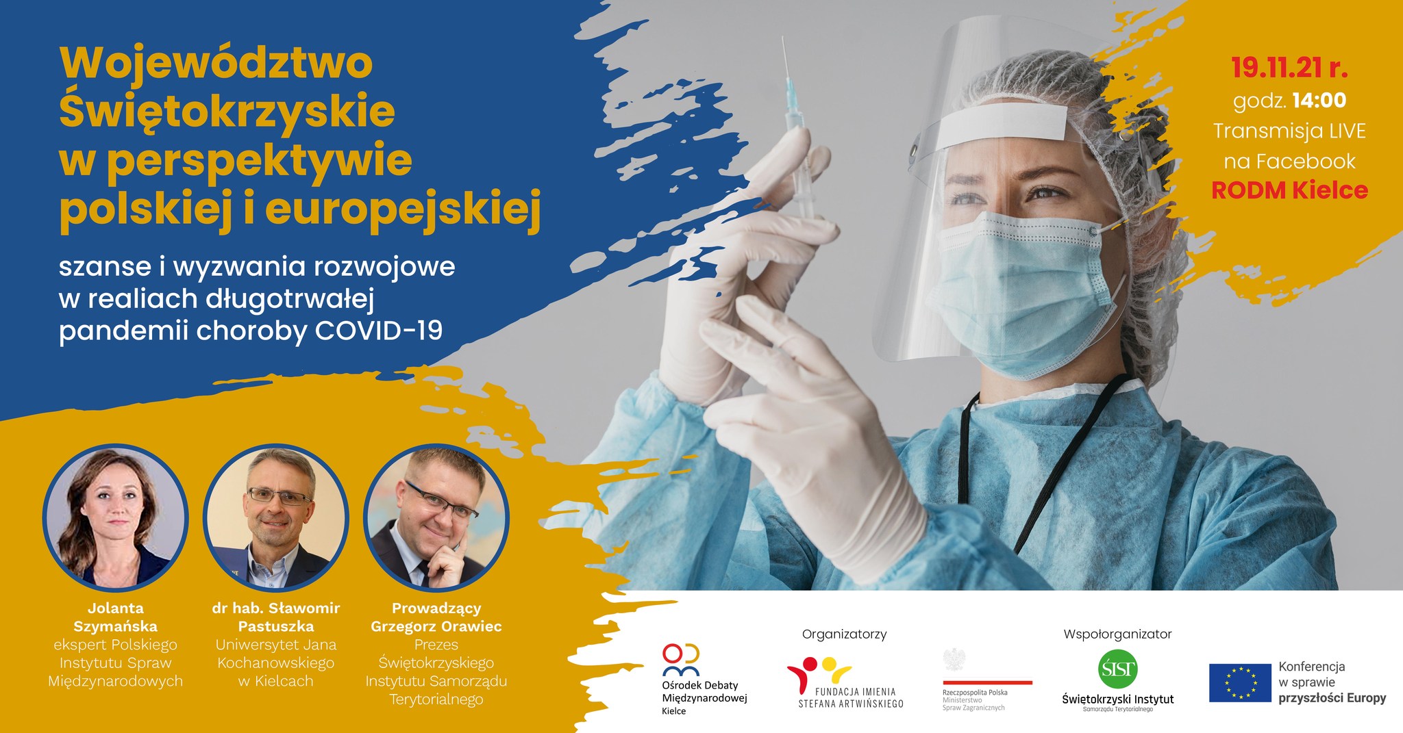 Województwo Świętokrzyskie w perspektywie polskiej i europejskiej – szanse i wyzwania rozwojowe w realiach długotrwałej pandemii choroby COVID-19
